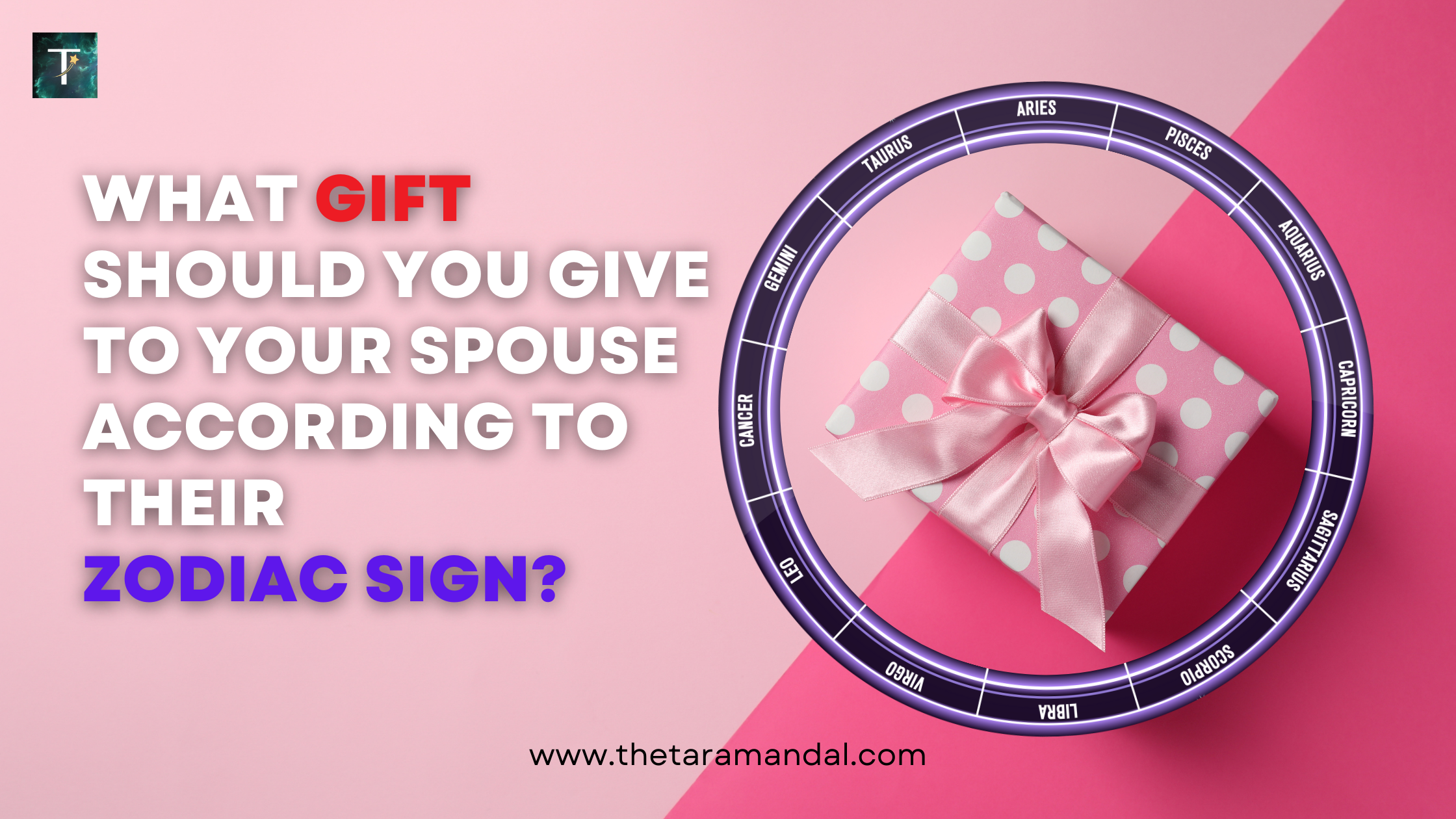 What Gift Should You Give to Your Spouse According to Their Zodiac Sign?